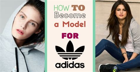 How to Become a Model for Adidas .